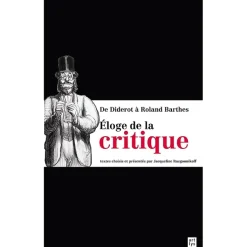 Outlet Boutiques de musées Éloge de la critique - De Diderot à Roland Barthes