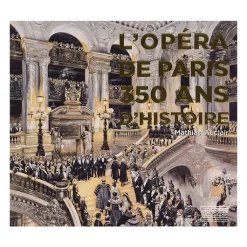 Boutiques de musées Livres D'Art-L'Opéra de Paris, 350 ans d'histoire