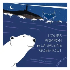 Sale Boutiques de musées L'Ours Pompon et la Baleine Gobe-Tout