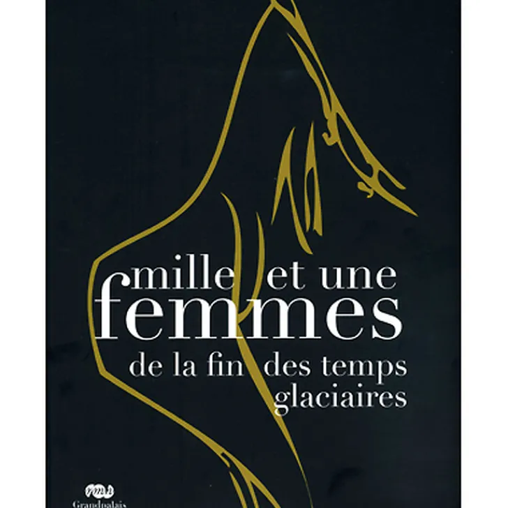 New Boutiques de musées Mille et une femmes de la fin des temps glaciaires