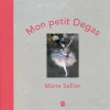 Boutiques de musées Livres Jeunesse-Mon Petit Degas