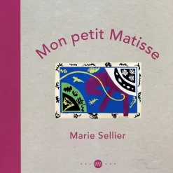 Boutiques de musées Livres Jeunesse-Mon petit Matisse