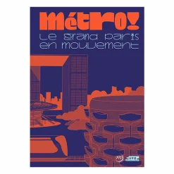 Boutiques de musées Catalogues D'Exposition-Métro! Le Grand Paris en mouvement - Catalogue d'exposition