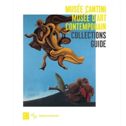 Boutiques de musées Guides De Musées-Musée Cantini, musée d'Art contemporain - Guide des collections