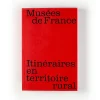Boutiques de musées Guides De Musées-Musées de France : itinéraires en territoire rural