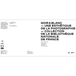 Boutiques de musées Catalogues D'Exposition-Noir et blanc - Une esthétique de la photographie - Catalogue d'exposition
