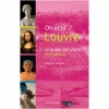 Online Boutiques de musées Objectif Louvre - Le guide des visites en famille