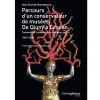Boutiques de musées Littérature & Essais-Parcours d'un conservateur de musée. De Cluny à Écouen
