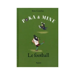 Boutiques de musées Livres Jeunesse-Poka et Mine : Le football