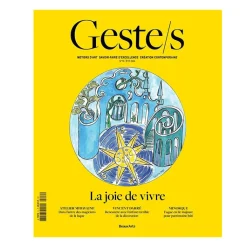 Outlet Boutiques de musées Revue Geste/s N°10 Été 2024 - Joie de vivre