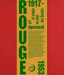 Boutiques de musées Catalogues D'Exposition-Rouge, Art et utopie au pays des Soviets - Catalogue d'exposition