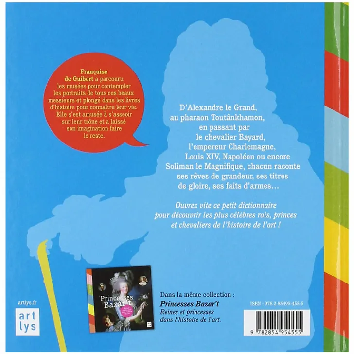 Boutiques de musées Livres Jeunesse-Royal Bazar't - Rois, princes et chevaliers dans l'histoire de l'art