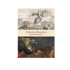 Boutiques de musées Catalogues D'Exposition-Sébastien Bourdon, peintre protestant? - Catalogue de l'exposition