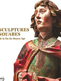 Hot Boutiques de musées Sculptures souabes de la fin du Moyen Âge