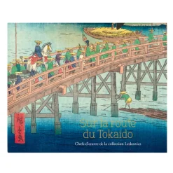 Boutiques de musées Sur la route du Tokaido - Chefs-d'œuvre de la collection Leskowicz - Catalogue d'exposition
