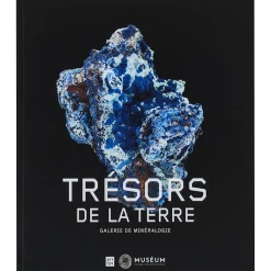 Boutiques de musées Histoire, Géographie Et Sciences-Trésors de la terre. Collections de la galerie de Minéralogie