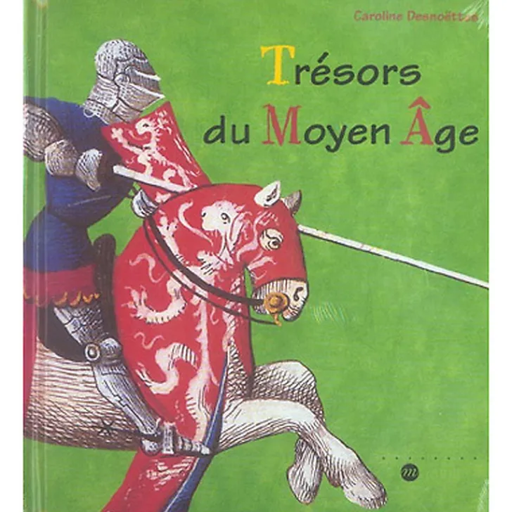 Boutiques de musées Livres Jeunesse-Trésors du Moyen Âge