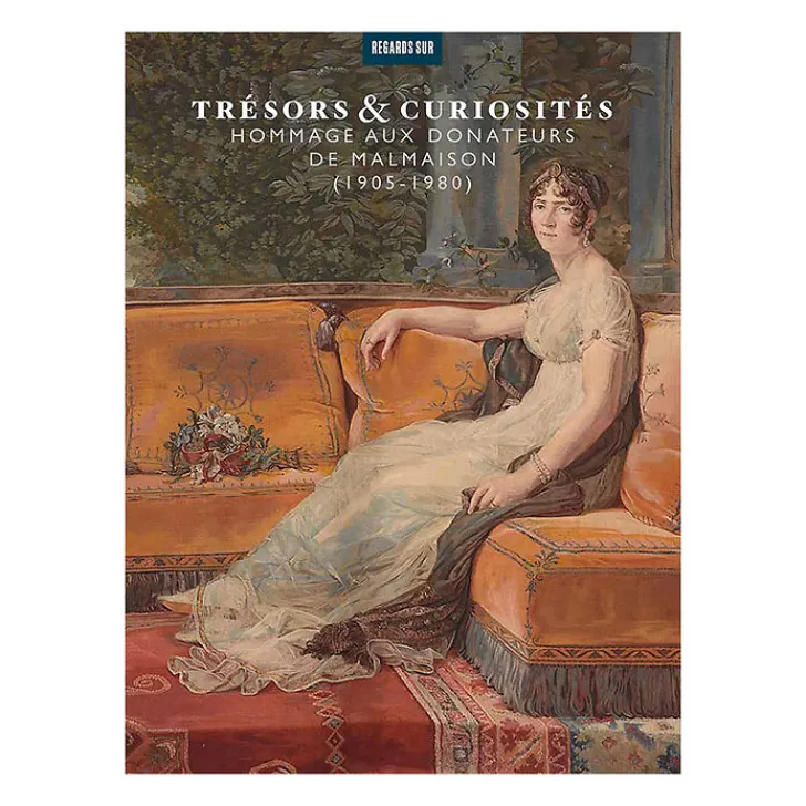 Boutiques de musées Catalogues D'Exposition-Trésors et curiosités, hommage aux donateurs de Malmaison (1905-1980) - Catalogue de l'exposition