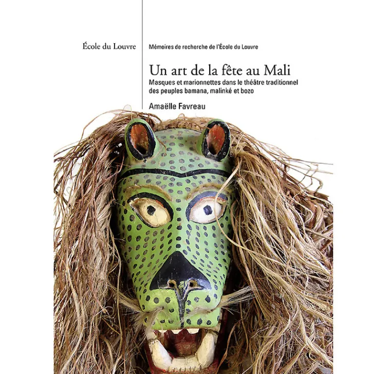 Boutiques de musées Un art de la fête au Mali - Masques et marionnettes dans le théâtre traditionnel des peuples bamana, malinké et bozo