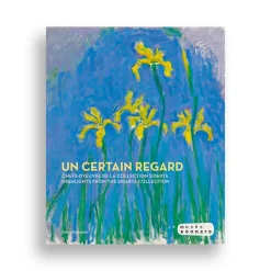 Boutiques de musées Catalogues D'Exposition-Un certain regard : chefs-d'œuvre de la collection Sidarta - Catalogue d'exposition