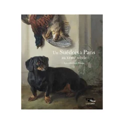 Boutiques de musées Catalogues D'Exposition-Un Suédois à Paris au XVIIIe siècle - La collection Tessin - Catalogue d'exposition