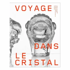 Boutiques de musées Catalogues D'Exposition-Voyage dans le cristal - Catalogue d'exposition